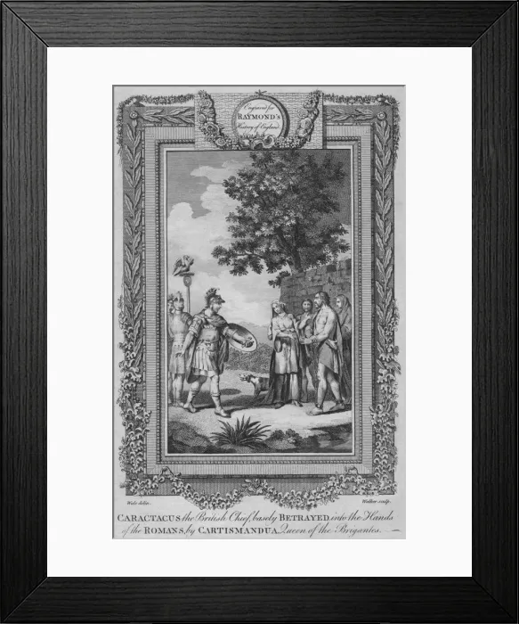 Framed Print : Caractacus the British Chief, basely Betrayed into the Hands of the Romans by Cartismandua, c1787 Framed Print : Caractacus the British Chief, basely Betrayed into the Hands of the Romans by Cartismandua, c1787