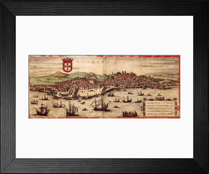 Framed Print : View of Lisbon and Tagus River (From: Civitates Orbis Terrarum), 1572. Artist: Hogenberg, Frans (1535-1590) Framed Print : View of Lisbon and Tagus River (From: Civitates Orbis Terrarum), 1572. Artist: Hogenberg, Frans (1535-1590)