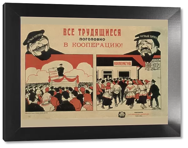 All working people to cooperatives!, 1929. Artist: Anonymous