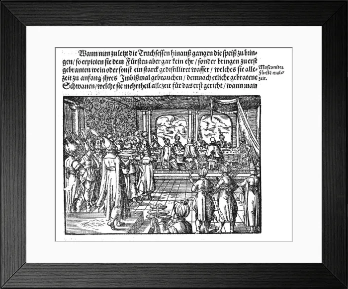 Framed Print : A Meal of Tsar (From Die Moskouitische Chronica by S. Herberstein), 1579. Artist: Anonymous Framed Print : A Meal of Tsar (From Die Moskouitische Chronica by S. Herberstein), 1579. Artist: Anonymous