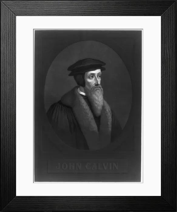 Framed Print : Portrait of John Calvin (1509-1564), Early 19th cen Artist: Anonymous Framed Print : Portrait of John Calvin (1509-1564), Early 19th cen Artist: Anonymous