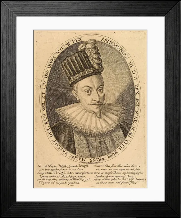 Framed Print : Sigismund III Vasa, King of Poland, ca. 1600. Artist: Passe, Crispijn van de, the Elder (1564-1637) Framed Print : Sigismund III Vasa, King of Poland, ca. 1600. Artist: Passe, Crispijn van de, the Elder (1564-1637)
