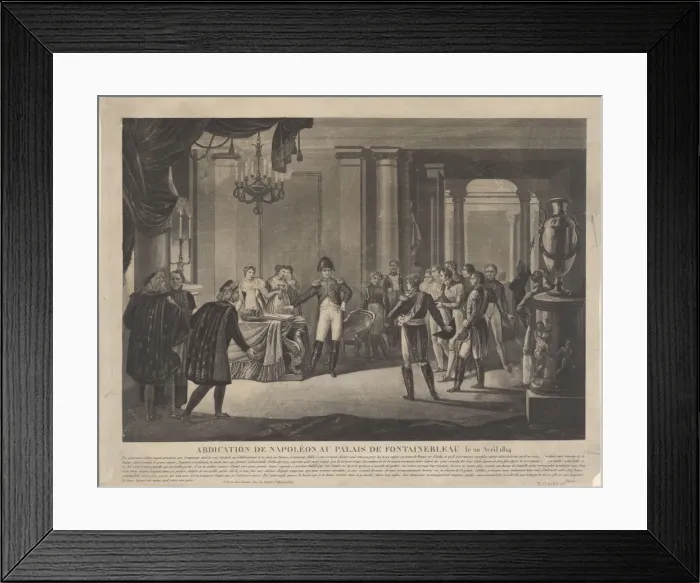 Framed Print : The Abdication of Napoleon at Fontainebleau, 1814. Artist: Anonymous Framed Print : The Abdication of Napoleon at Fontainebleau, 1814. Artist: Anonymous