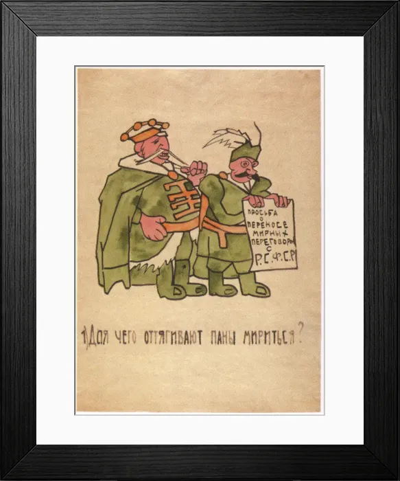 Framed Print : Why are the Polish gentry dragging on with the peace talks?, 1920. Artist: Malyutin, Ivan Andreevich (1890-1932)