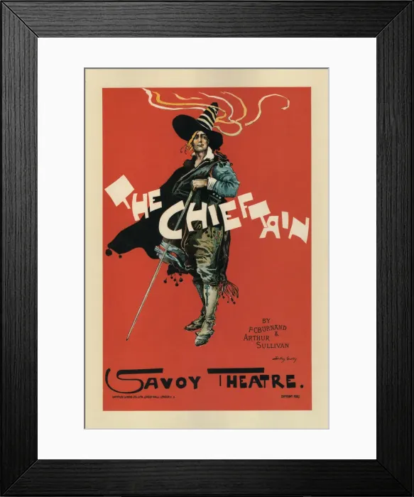 Framed Print : Poster for the Oper The Chieftain by A. Sullivan and F. C. Burnand, 1894. Artist: Hardy, Dudley (1866-1922) Framed Print : Poster for the Oper The Chieftain by A. Sullivan and F. C. Burnand, 1894. Artist: Hardy, Dudley (1866-1922)