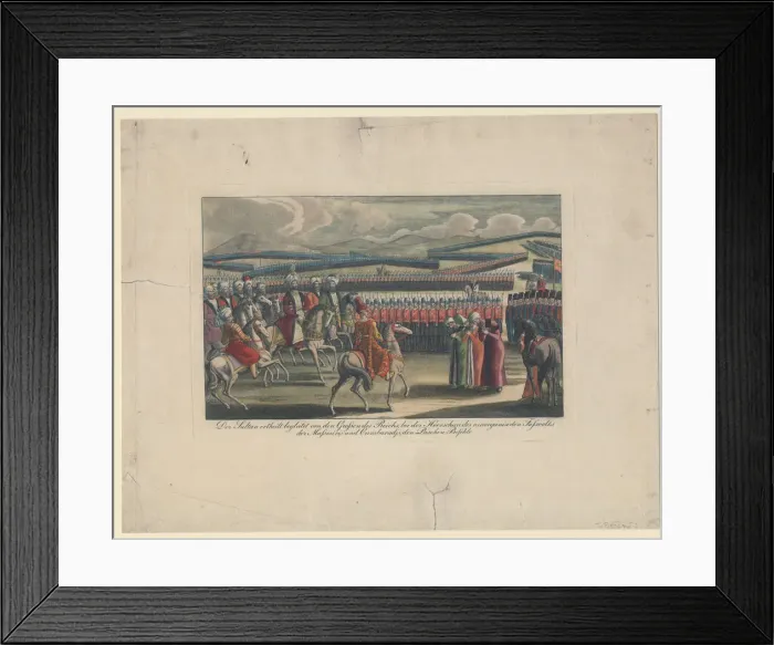 Framed Print : Selim III, Sultan of the Turks, welcomed to his new infantry review in countryside. Artist: Anonymous Framed Print : Selim III, Sultan of the Turks, welcomed to his new infantry review in countryside. Artist: Anonymous