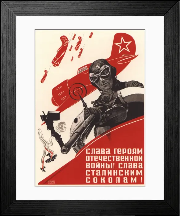 Framed Print : Glory to the heroes of the Patriotic War! Glory to the Stalins falcons!. Artist: Vandyshev, Pavel Vasilyevich (1914-?) Framed Print : Glory to the heroes of the Patriotic War! Glory to the Stalins falcons!. Artist: Vandyshev, Pavel Vasilyevich (1914-?)