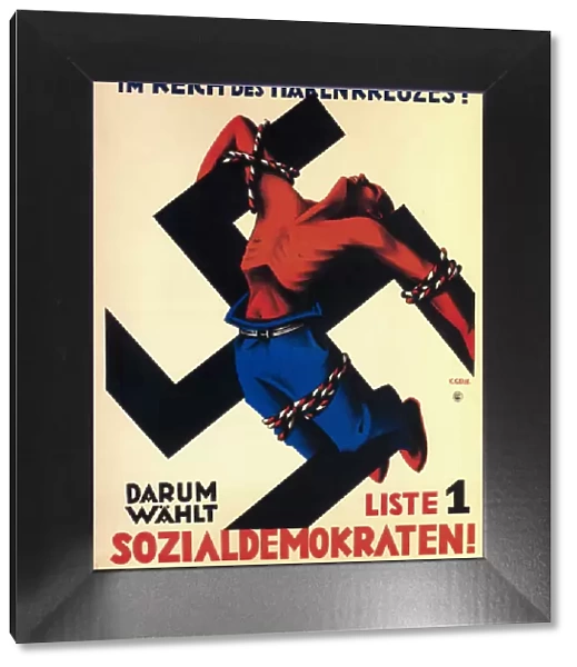 The worker under the swastika state! Therefore choose list 1, the Social Democrats!, 1932. Artist: Geiss, Karl (active 1924-1935)