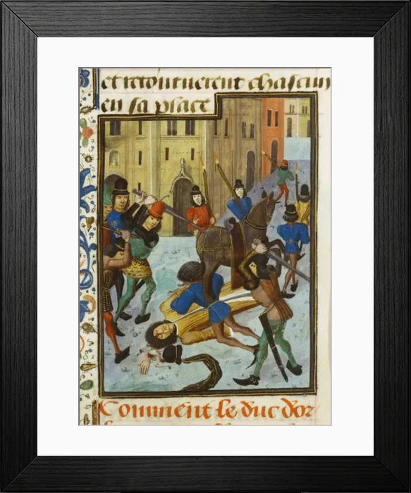 Framed Print : The Assassination of Louis I, Duke of Orleans, ca. 1470-1480. Artist: Maitre de la Chronique d Angleterre (active ca 1470-1480) Framed Print : The Assassination of Louis I, Duke of Orleans, ca. 1470-1480. Artist: Maitre de la Chronique d Angleterre (active ca 1470-1480)