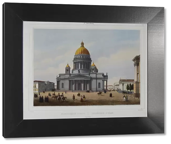 The Saint Isaacs Cathedral in Saint Petersburg, 1840s