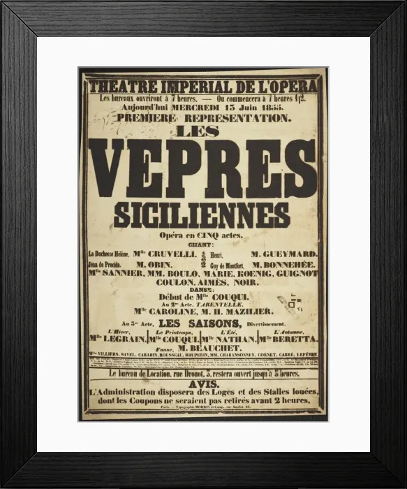 Framed Print : Premiere Poster for the opera Les Vepres siciliennes by Giuseppe Verdi in Theatre imperial de l Oper Framed Print : Premiere Poster for the opera Les Vepres siciliennes by Giuseppe Verdi in Theatre imperial de l Oper