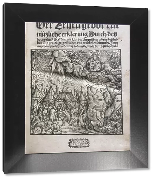 The Ten Commandments (Der Zehen gebot ein nutzliche erklerung... ) by Martin Luther, 1520