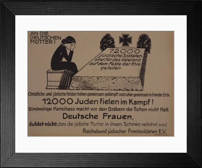Framed Print : To the German mothers! Leaflet of the Reich Federation of Jewish Front Soldiers, c. 1920 Framed Print : To the German mothers! Leaflet of the Reich Federation of Jewish Front Soldiers, c. 1920