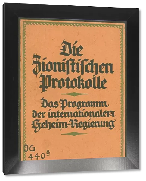 The Zionist Protocols: the program of the international secret government by Theodor Fritsch, 1924