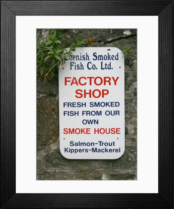 Framed Print : Sign advertising smoked fish, Charlestown, Cornwall Framed Print : Sign advertising smoked fish, Charlestown, Cornwall
