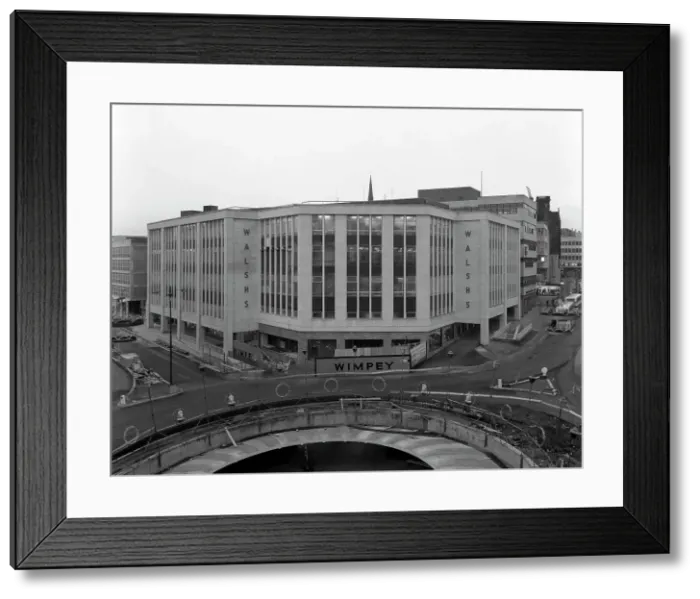 Framed Print : Walshs department store in Sheffield during its redevelopment, South Yorkshire, 1967 Framed Print : Walshs department store in Sheffield during its redevelopment, South Yorkshire, 1967