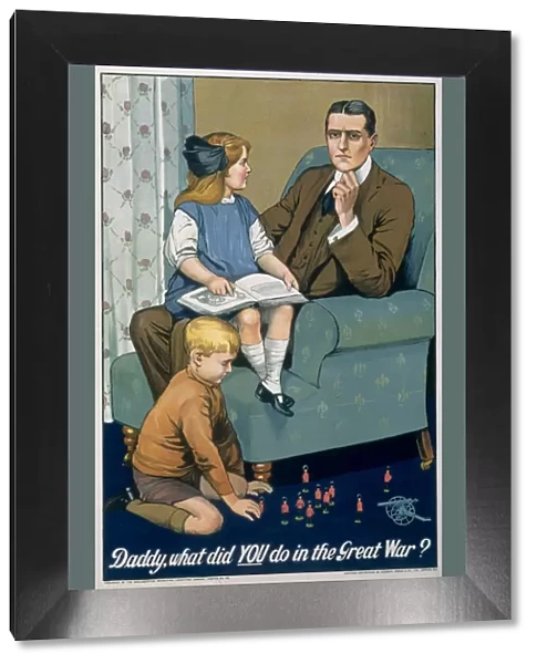 Daddy, What did you do in the Great War?, British recruitment poster, c1940. Artist: Johnson