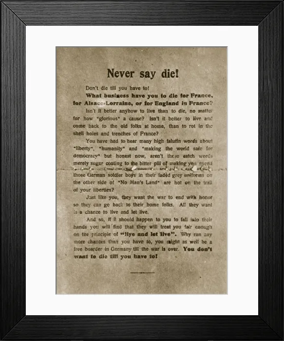 Framed Print : Never say die, German propaganda leaflet, World War I, 1918 Framed Print : Never say die, German propaganda leaflet, World War I, 1918