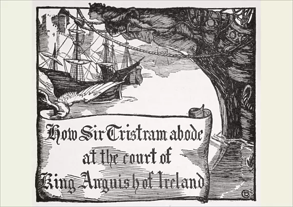 How Tristram abode at the court of King Anguish of Ireland, 1905