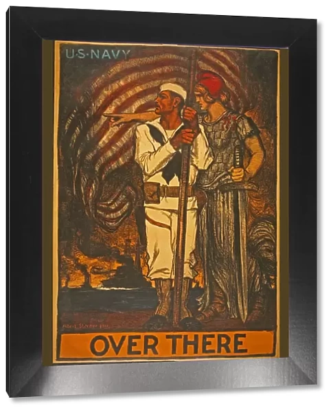 U. S. Navy Recruitment Poster Over There, 1917