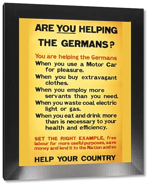 WW1 Poster appealing to the public to support the war effort by being frugal, 1917