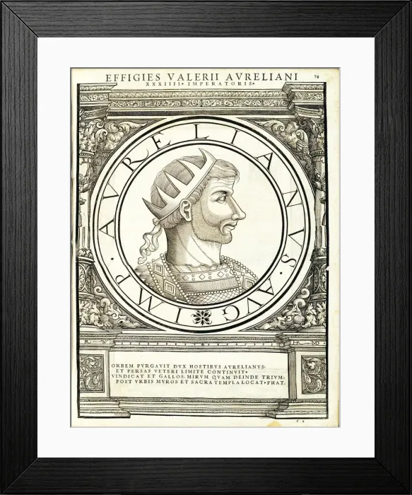 Framed Print : Aurelianus (215 - 275 AD), 1559 Framed Print : Aurelianus (215 - 275 AD), 1559