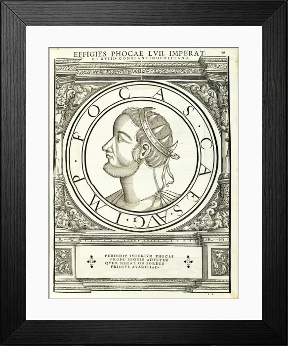 Framed Print : Phocas (547 - 610 AD), 1559 Framed Print : Phocas (547 - 610 AD), 1559