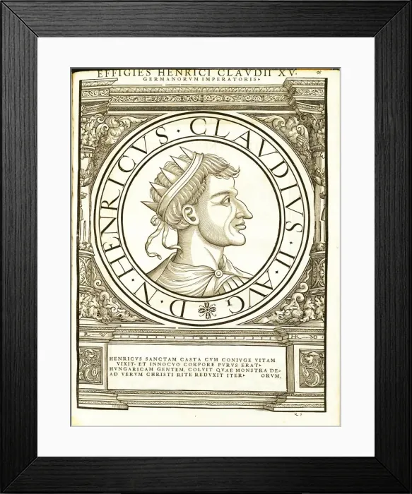 Framed Print : Henricus II Claudus (972 - 1024), 1559 Framed Print : Henricus II Claudus (972 - 1024), 1559