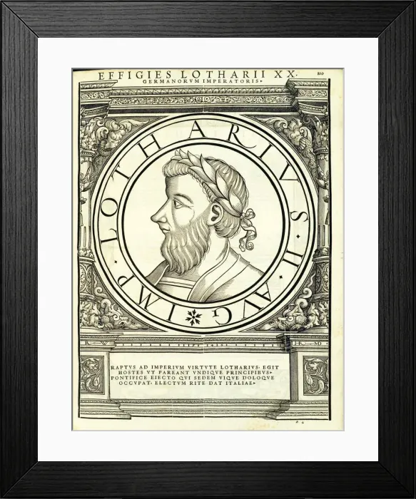 Framed Print : Lotharius (1075 - 1137), 1559 Framed Print : Lotharius (1075 - 1137), 1559