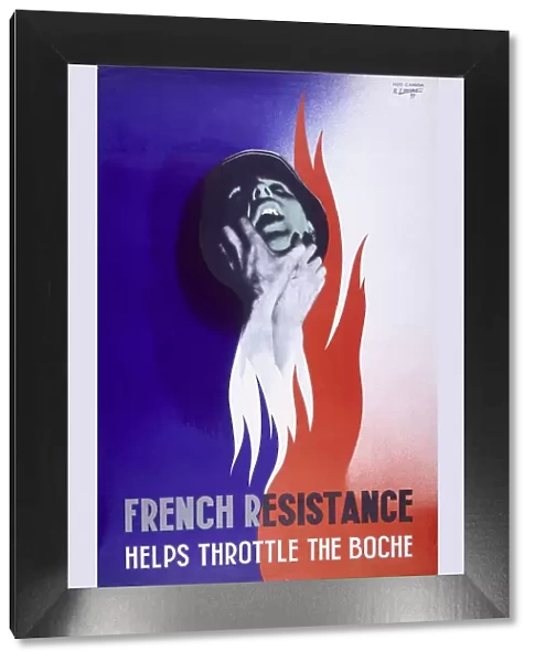 Poster; French Resistance helps Throttle the Bosch 1944