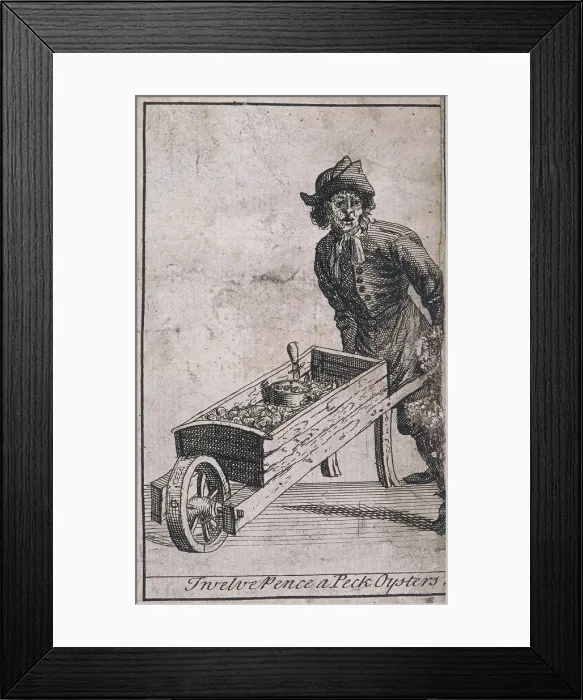 Framed Print : Twelve Pence a Peck Oysters, Cries of London, (c1688?) Framed Print : Twelve Pence a Peck Oysters, Cries of London, (c1688?)