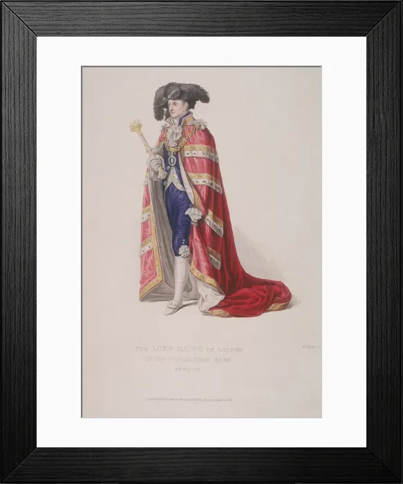 Framed Print : Lord Mayor of London, John Thomas Thorp, dressed for a royal coronation, 1821. Artist Framed Print : Lord Mayor of London, John Thomas Thorp, dressed for a royal coronation, 1821. Artist