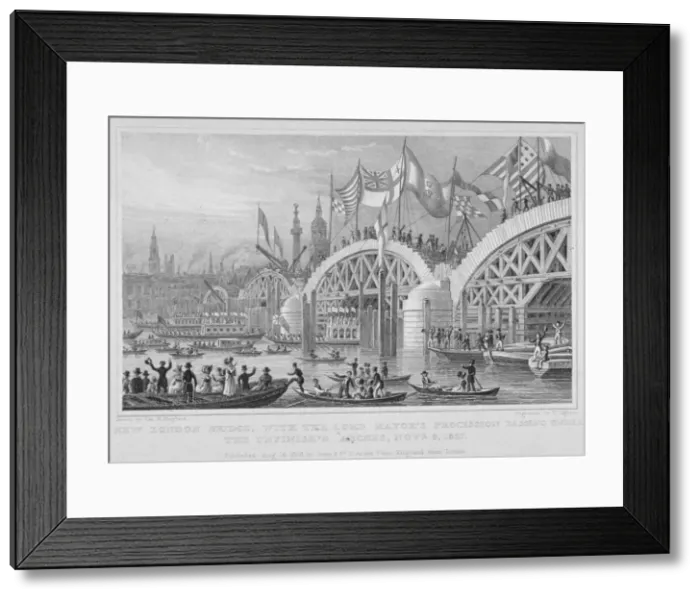 Framed Print : London Bridge, with the Lord Mayors procession passing under the unfinished arches, 1827 Framed Print : London Bridge, with the Lord Mayors procession passing under the unfinished arches, 1827