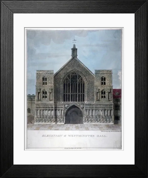 Framed Print : Elevation of Westminster Hall, London, 1808. Artist Framed Print : Elevation of Westminster Hall, London, 1808. Artist