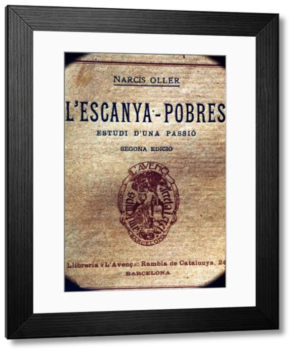 Framed Print : Cover of the second printed edition in Barcelona in 1909 of the work L Escanya Pobre Framed Print : Cover of the second printed edition in Barcelona in 1909 of the work L Escanya Pobre