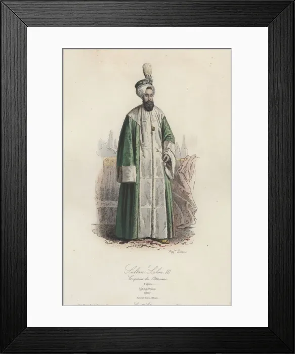 Framed Print : Sultan Selim III, Emperor of the Ottomans (1761-1808), son of Mustafa II, etching, 1870 Framed Print : Sultan Selim III, Emperor of the Ottomans (1761-1808), son of Mustafa II, etching, 1870