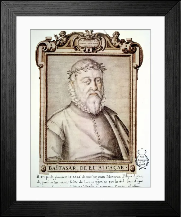 Framed Print : Baltasar de Alcazar (1530-1606). Spanish poet Framed Print : Baltasar de Alcazar (1530-1606). Spanish poet
