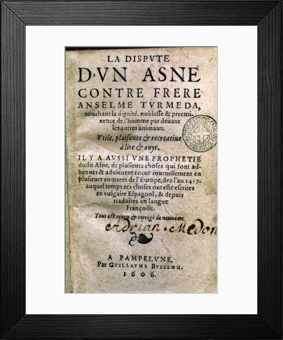 Framed Print : Cover of La Dispute d un Asne contre frere Anselme Turmeda, printed edition in Pamplona Framed Print : Cover of La Dispute d un Asne contre frere Anselme Turmeda, printed edition in Pamplona