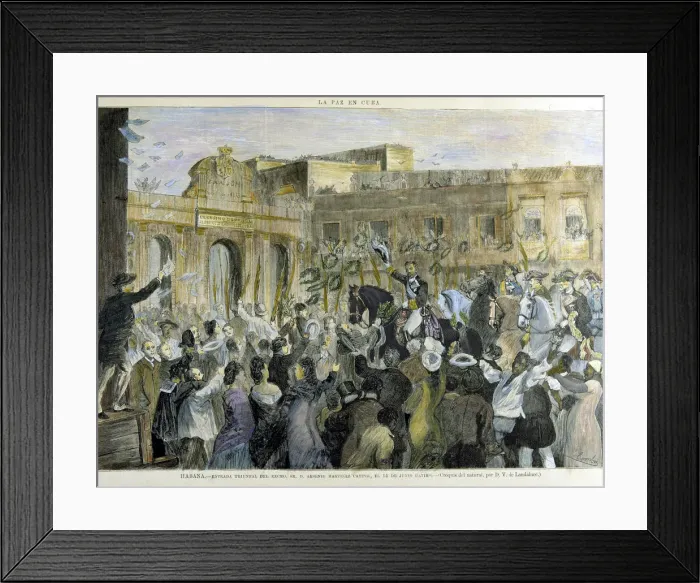 Framed Print : Triumphal Entry into La Havana by General Arsenio Martinez Campos (1831-1900), Spanish military Framed Print : Triumphal Entry into La Havana by General Arsenio Martinez Campos (1831-1900), Spanish military