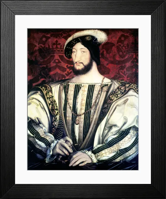 Framed Print : Francis I of France, Francis of Valois and Angouleme (1494-1547), King of France Framed Print : Francis I of France, Francis of Valois and Angouleme (1494-1547), King of France
