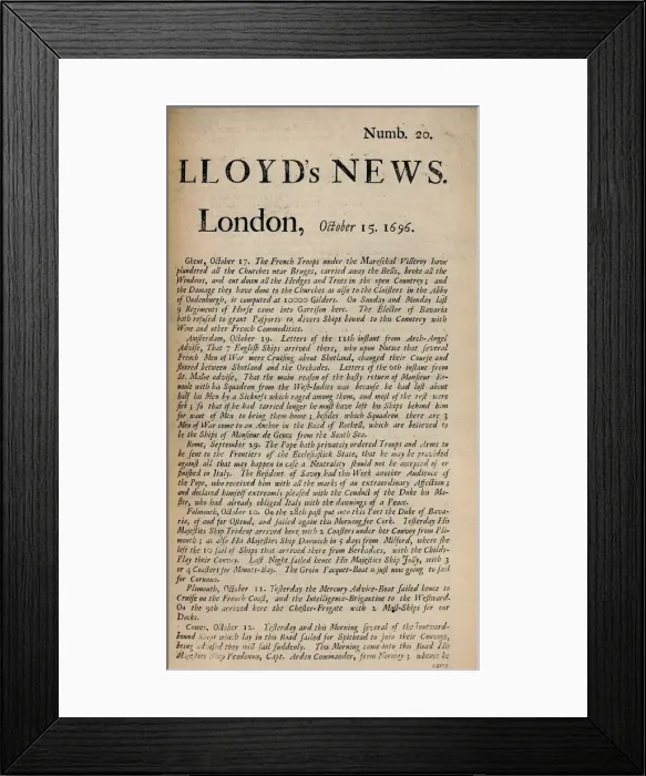 Framed Print : Lloyds News. London, October 15, 1696 - Numb. 20, (1928) Framed Print : Lloyds News. London, October 15, 1696 - Numb. 20, (1928)