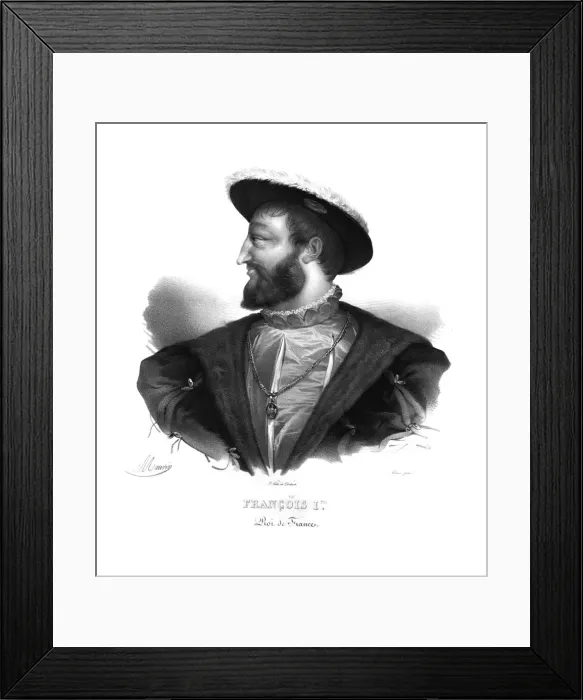 Framed Print : Francois Ier. Roi de France, King Francis I of France, (c1820s). Artist: Maurin Framed Print : Francois Ier. Roi de France, King Francis I of France, (c1820s). Artist: Maurin