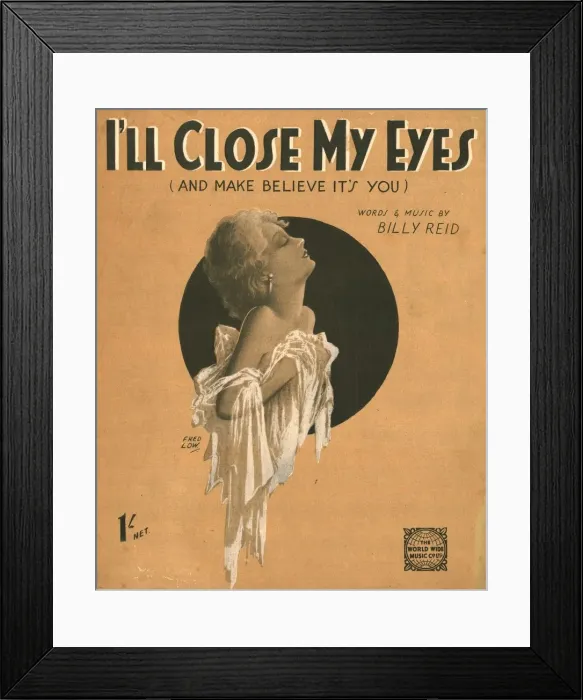 Framed Print : I ll Close My Eyes (And Make Believe Its You), 1930s. Artist: Fred Low Framed Print : I ll Close My Eyes (And Make Believe Its You), 1930s. Artist: Fred Low