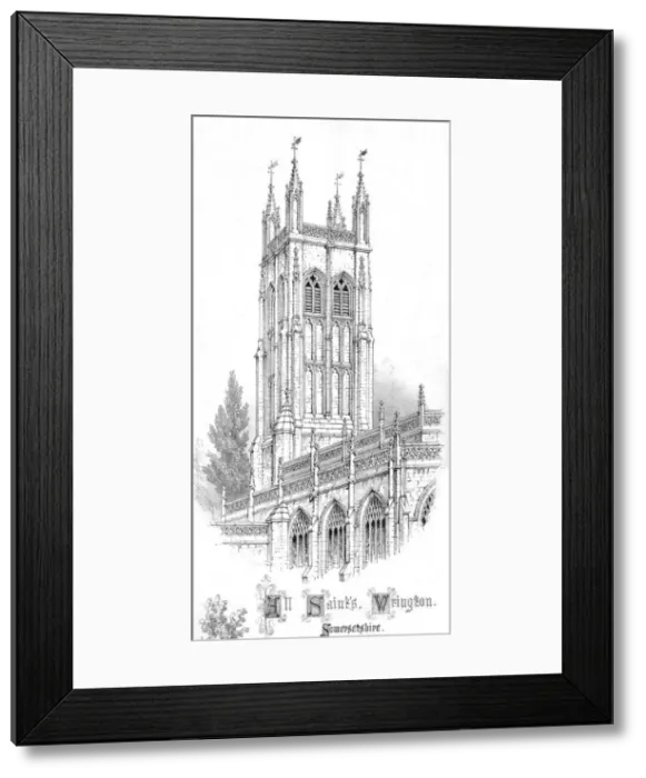 Framed Print : All Saints Church. Wrington. Somersetshire. c1850s Framed Print : All Saints Church. Wrington. Somersetshire. c1850s