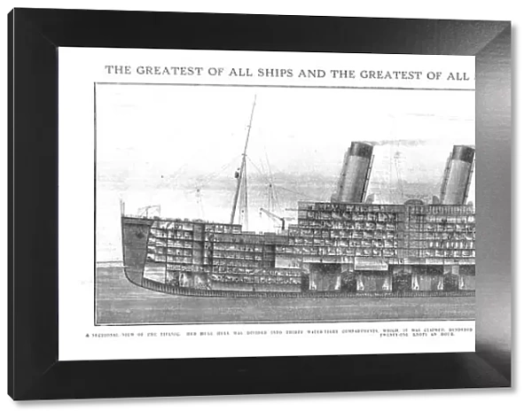 The Greatest of all Ships and the Greatest of all Shipping Disasters, 20 April, 1912