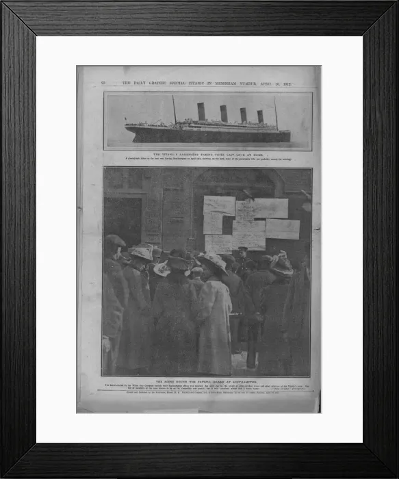 Framed Print : Last Look at Home, and The Fateful Board at Southampton, April 20, 1912. Creator: Unknown Framed Print : Last Look at Home, and The Fateful Board at Southampton, April 20, 1912. Creator: Unknown