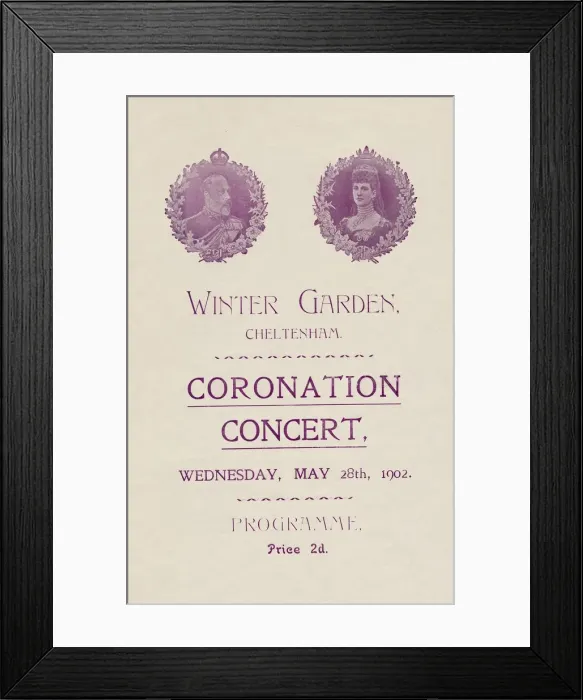 Framed Print : Cover of programme for a Coronation Concert at the Winter Garden, Cheltenham, 1902 Framed Print : Cover of programme for a Coronation Concert at the Winter Garden, Cheltenham, 1902