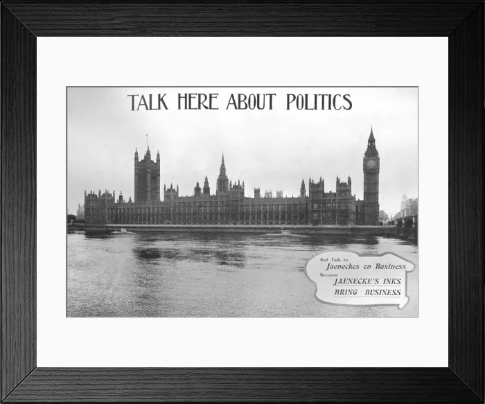 Framed Print : Talk Here About Politics - Jaeneckes Inks advertisement, 1909. Creator: Unknown Framed Print : Talk Here About Politics - Jaeneckes Inks advertisement, 1909. Creator: Unknown