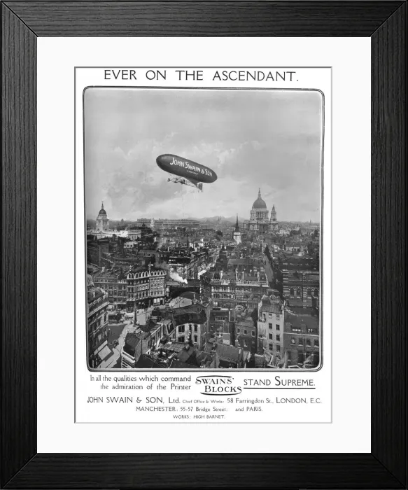 Framed Print : Ever on the Ascendant - John Swain & Son, Ltd. adverrtisement, 1909. Creator: Unknown Framed Print : Ever on the Ascendant - John Swain & Son, Ltd. adverrtisement, 1909. Creator: Unknown