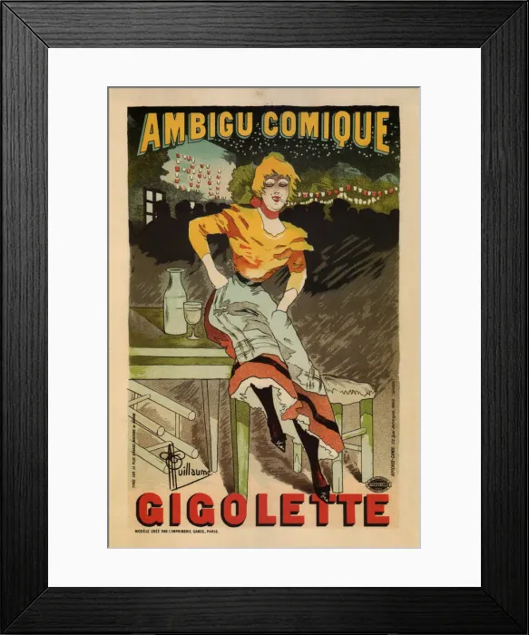 Framed Print : Ambigu Comique, Gigolette, 1896. Artist: Guillaume, Albert (1873-1942) Framed Print : Ambigu Comique, Gigolette, 1896. Artist: Guillaume, Albert (1873-1942)